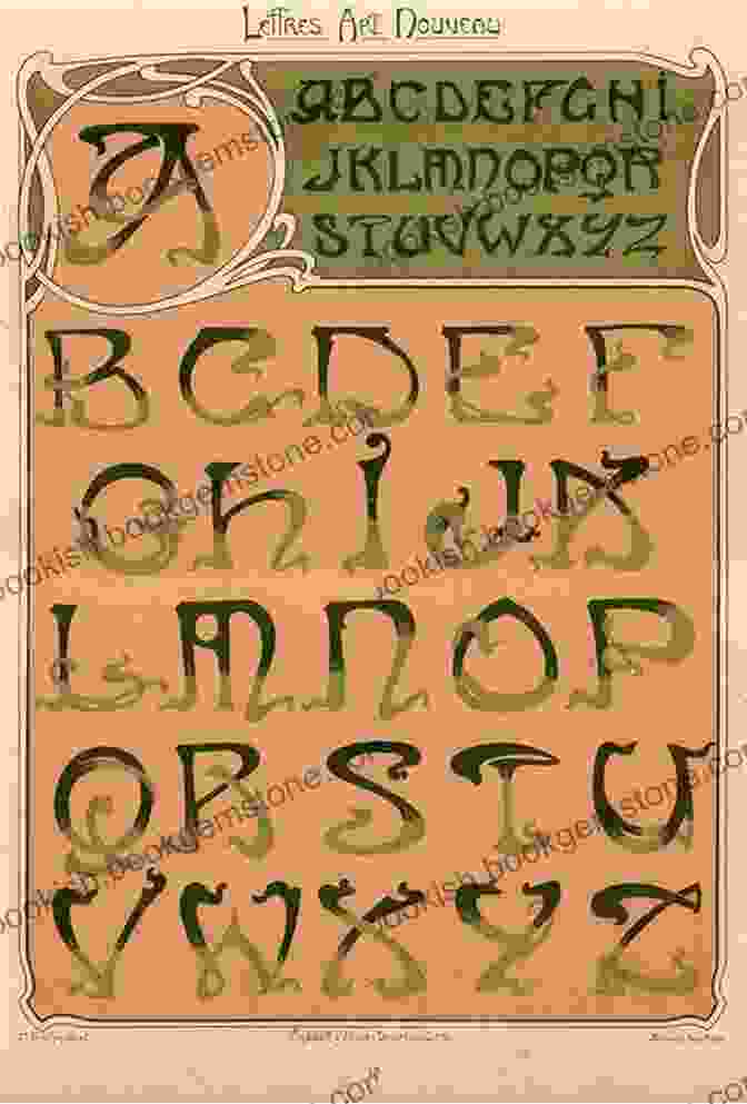 Art Nouveau Display Alphabet 1 Art Nouveau Display Alphabets: 100 Complete Fonts