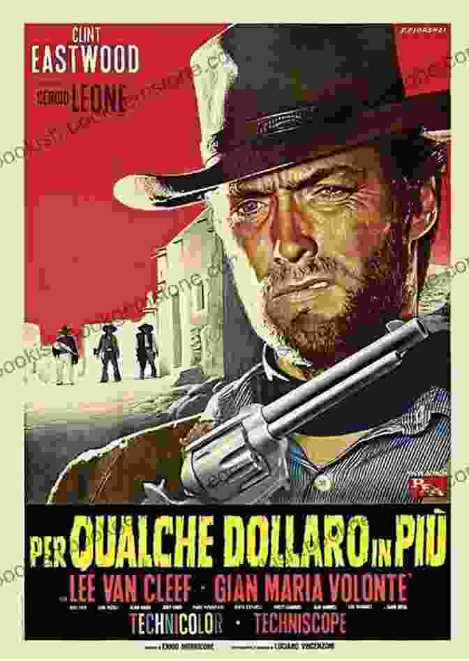 Clint Eastwood In For A Few Dollars More Clint Eastwood: Icon: The Essential Film Art Collection