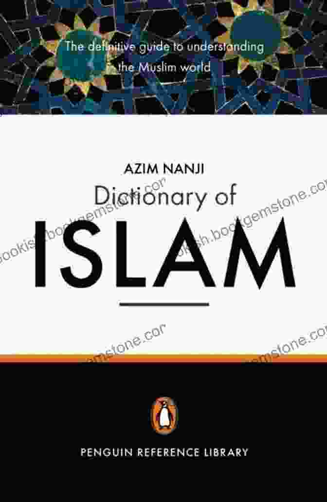 Cover Image Of The Penguin Dictionary Of Islam The Penguin Dictionary Of Islam: The Definitive Guide To Understanding The Muslim World