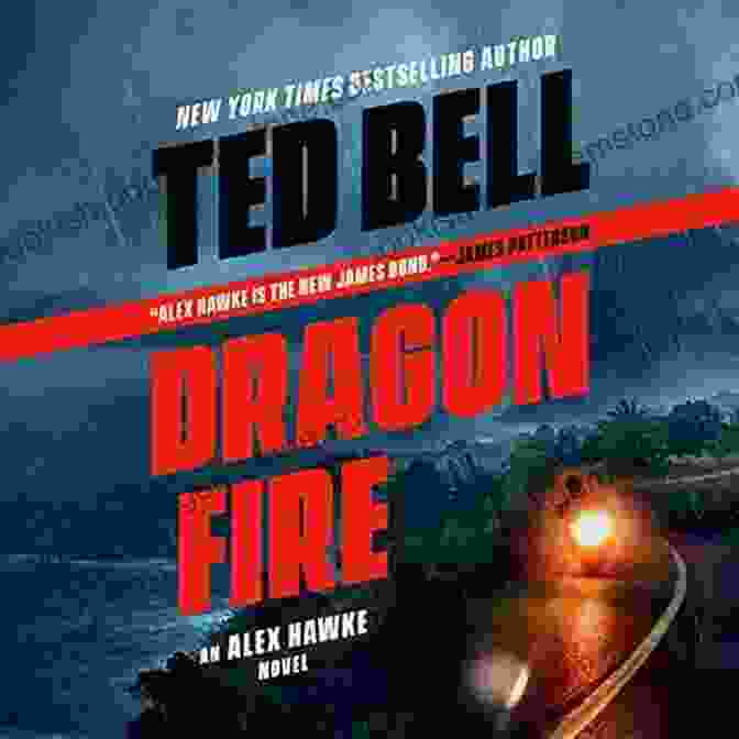 Dragonfire: An Alex Hawke Novel 11, By Ben Coes, Featuring Alex Hawke With A Gun In Hand, Standing In Front Of A Burning Building. Dragonfire (An Alex Hawke Novel 11)