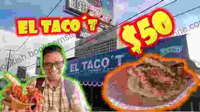 El Tacote, Los Cabos, Fusion Tacos With International Influences Top 5 Tacos In Los Cabos 2024