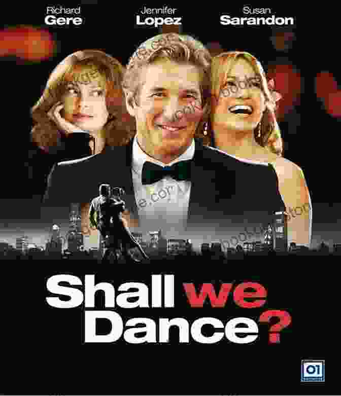 Shall We Dance Movie Poster Featuring Richard Gere And Jennifer Lopez Dancing In A Ballroom Shall We Dance? (The Dance With Me 1)