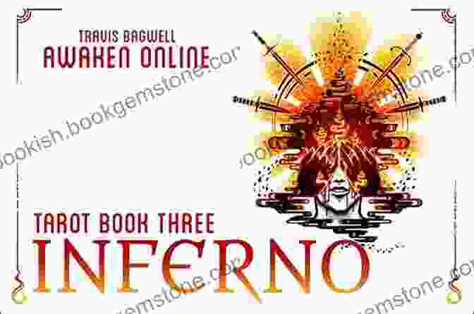 The Inferno Tarot Deck In Awaken Online Awaken Online: Inferno (Tarot #3) (Awaken Online: Tarot)