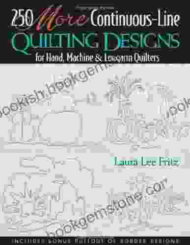 250 MORE Continuous Line Quilting Design Laura Lee Fritz