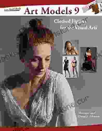 Art Models 9: Clothed Figures For The Visual Arts (Art Models Series)