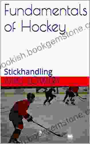 Fundamentals Of Hockey: Stickhandling Mike Lowery
