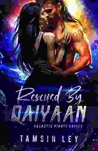 Rescued By Qaiyaan: A Steamy Sci Fi Romance (Galactic Pirate Brides 1)