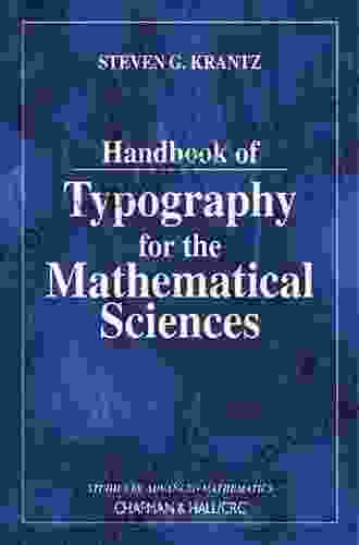 Handbook Of Typography For The Mathematical Sciences (Studies In Advanced Mathematics)