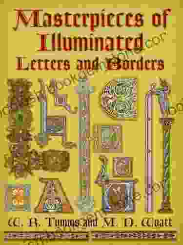 Masterpieces Of Illuminated Letters And Borders (Dover Pictorial Archive)