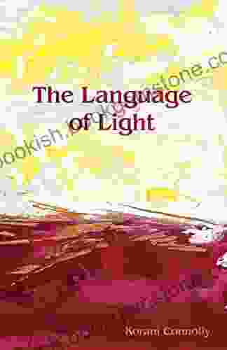 The Language Of Light Korani Connolly