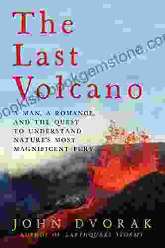 The Last Volcano John Dvorak