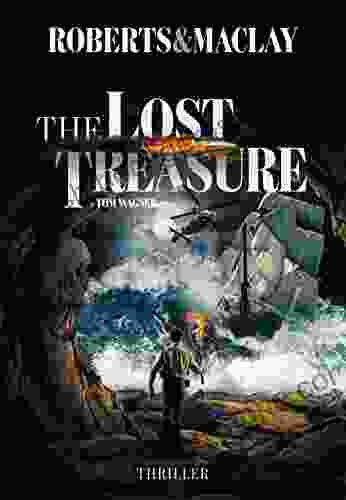 The Lost Treasure (A Tom Wagner Adventure 8)