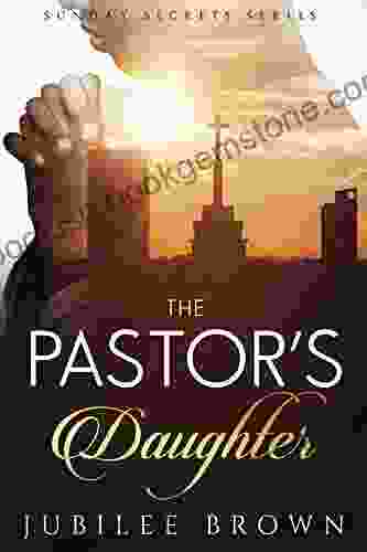 The Pastor S Daughter: BWWM Romance (Sunday Secrets 2)