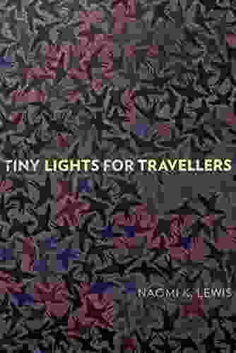 Tiny Lights For Travellers (Wayfarer)