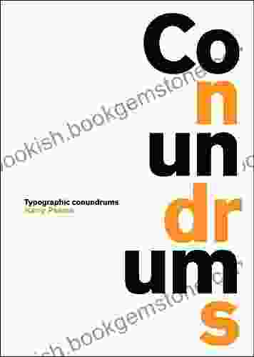 Conundrums: Typographic Conundrums John Davidson