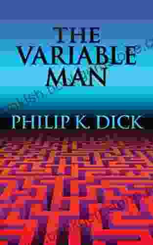 Variable Man The The Philip K Dick